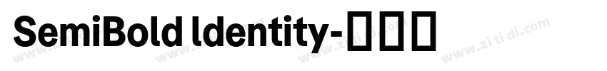 SemiBold ldentity字体转换 SemiBold ldentity字体转换
